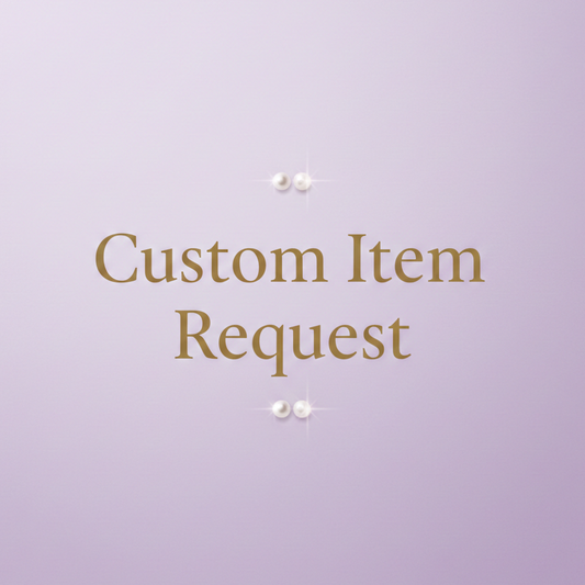 Custom Item Request